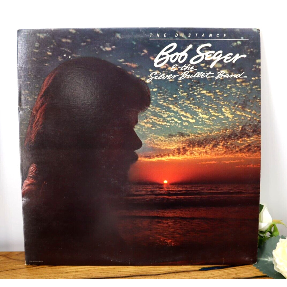 Bob Seger & The Silver Bullet Band The Distance 1982 Vinyl LP ST-12254 1982